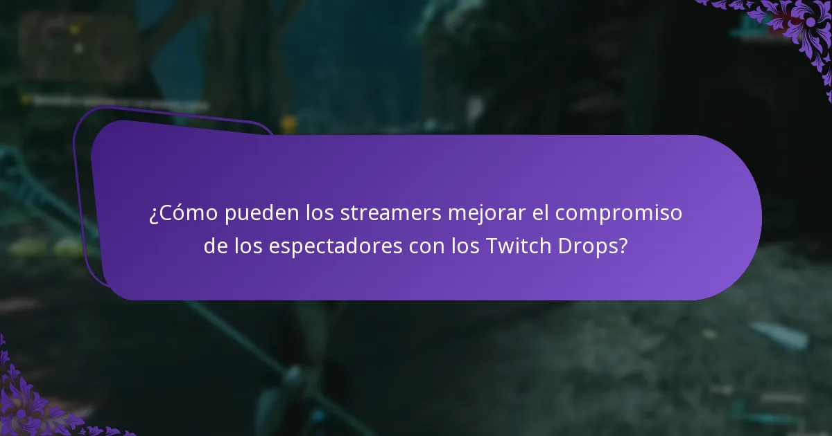 ¿Cuáles son los requisitos de elegibilidad para los Twitch Drops?