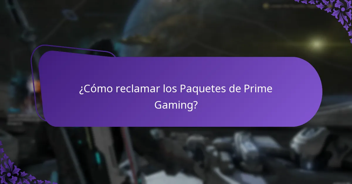 ¿Cómo reclamar los Paquetes de Prime Gaming?