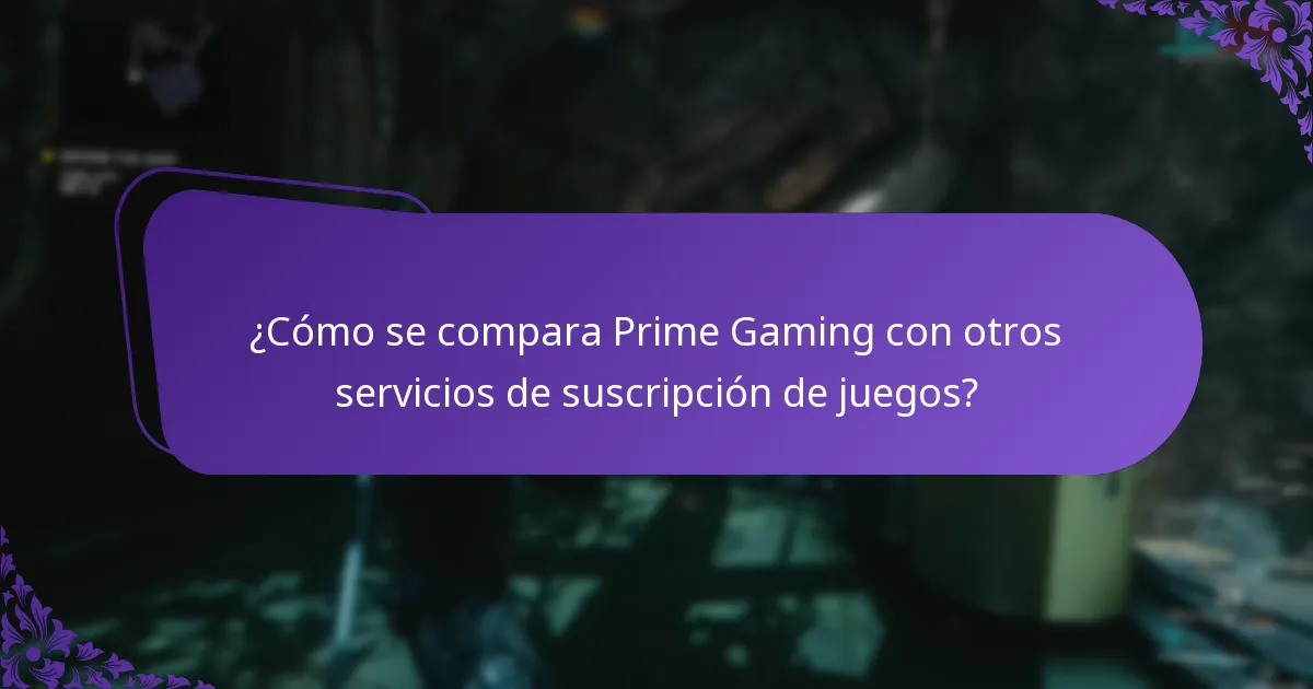 ¿Cómo se compara Prime Gaming con otros servicios de suscripción de juegos?