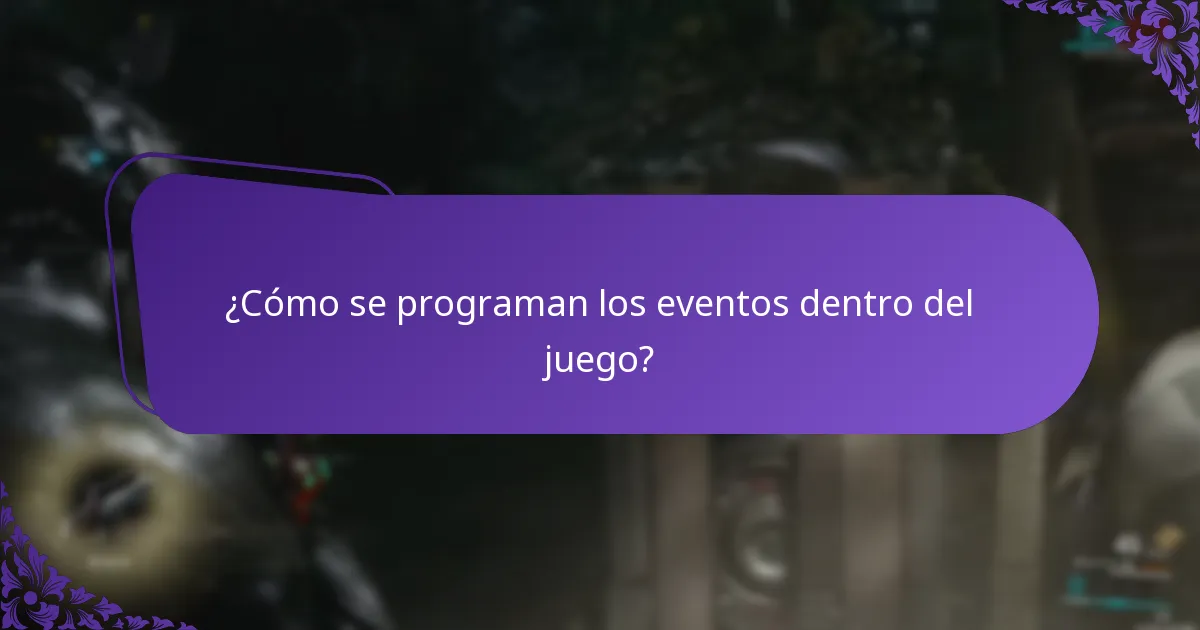 ¿Cómo se programan los eventos dentro del juego?