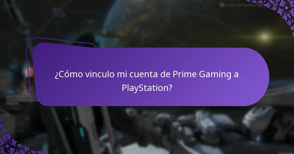 ¿Cómo vinculo mi cuenta de Prime Gaming a PlayStation?